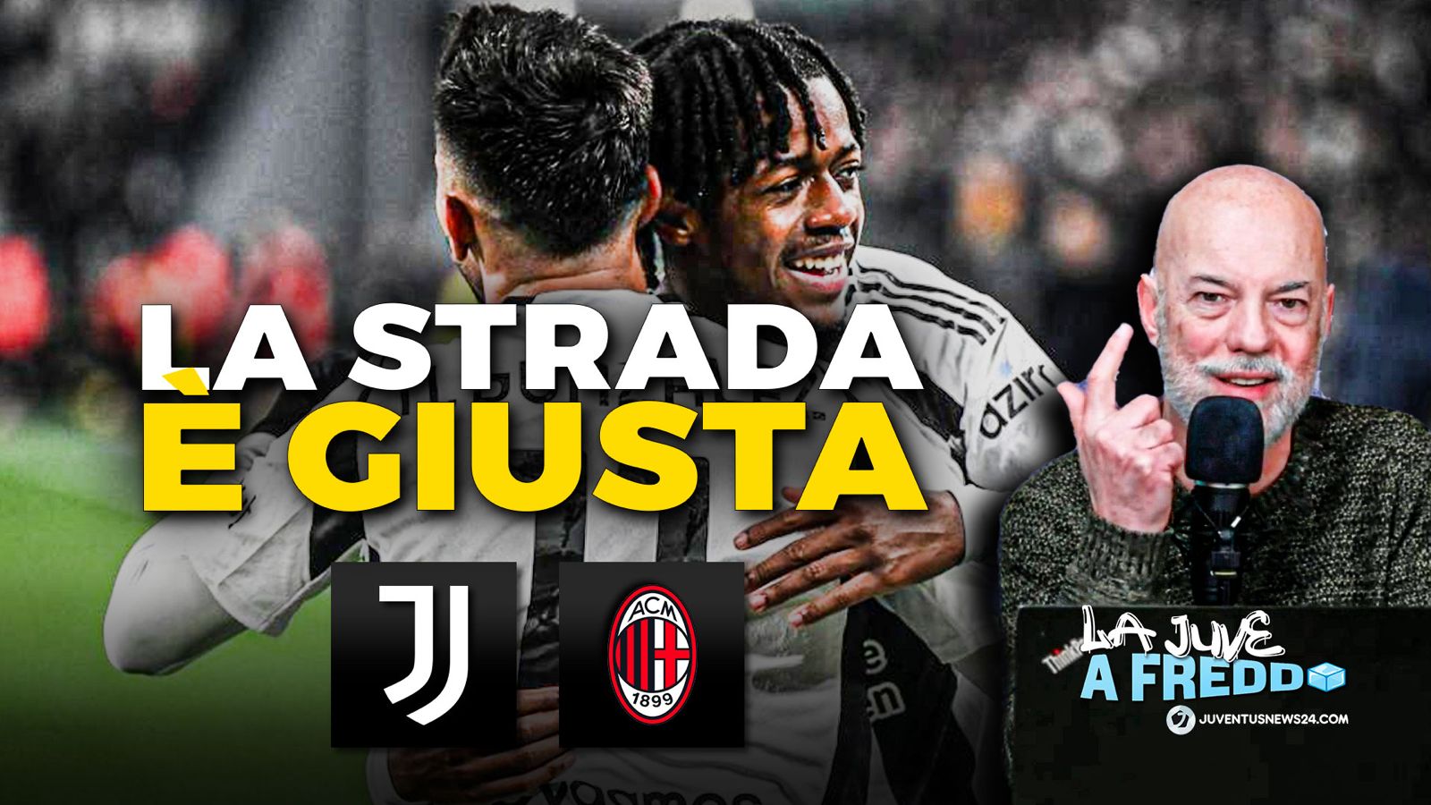 Juve Milan 2 0: giocatori in crescita, mentalità e grinta. Il lavoro di Thiago Motta sta iniziando a pagare | La Juve a freddo – VIDEO