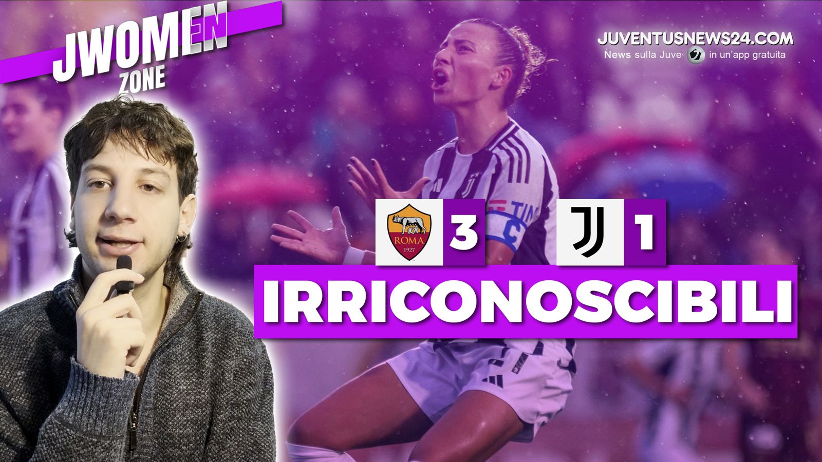 Roma Juventus Women 3 1: sperdute nel diluvio. Ripartire dal coro dei tifosi (anche avversari). Mauro Munno su JWomen Zone – VIDEO