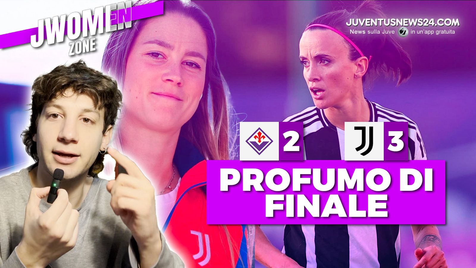 Fiorentina Juventus Women 2 3: forti insieme. Bonansea vede Viola, viola vede il mercato? Mauro Munno su JWomen Zone – VIDEO