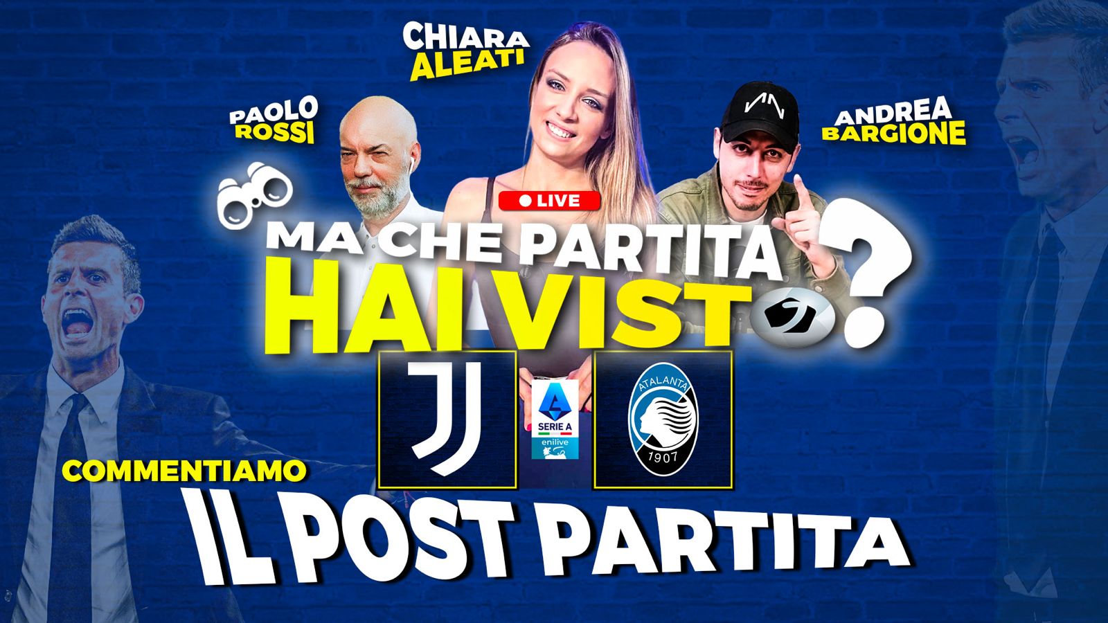 Juve Atalanta, “Ma che partita hai visto?”: LIVE il post gara su Juventusnews24 con Paolo Rossi, Chiara Aleati e Andrea Bargione – VIDEO