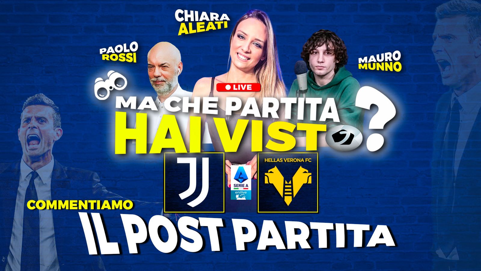 Juve Verona, “Ma che partita hai visto?”: LIVE il post gara su Juventusnews24 con Paolo Rossi, Chiara Aleati e Mauro Munno – VIDEO